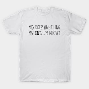 Me and Cats - Social Distancing T-Shirt